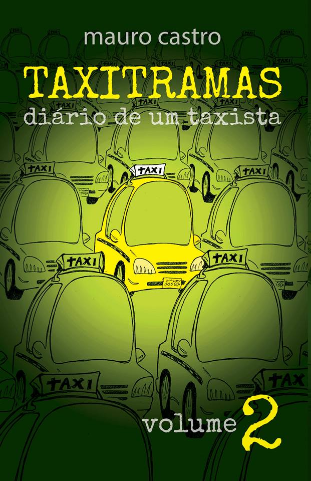 Taxitramas, Diário de um Taxista